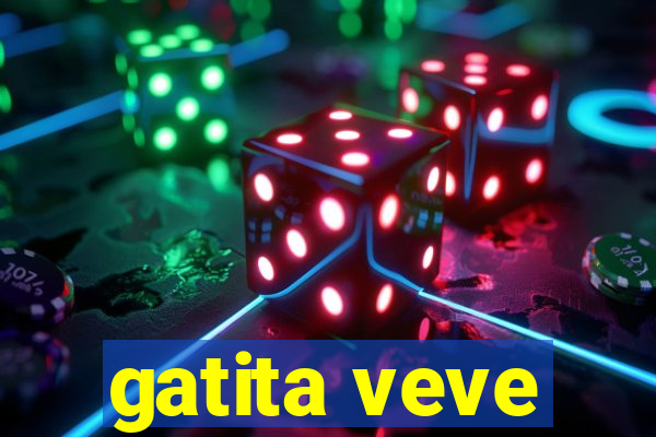 gatita veve